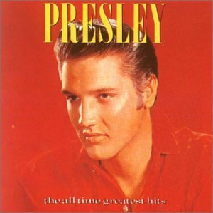 Elvis Presley / All Time Greatest Hits - Elvis Presley - Musik - RCA - 0035629010024 - 14. März 2017