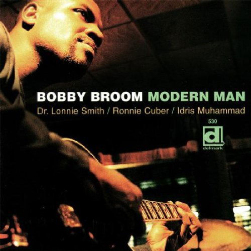 Modern Man - Bobby (quartet) Broom - Muzyka - DELMARK - 0038153053024 - 30 sierpnia 2001