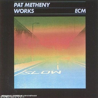 Cover for Metheny Pat · Works (CD) (1985)
