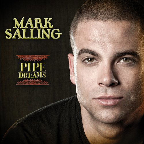 Cover for Mark Salling · Mark Salling-pipe Dreams (CD) (2020)