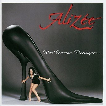 Cover for Alizee · Mes Courants Electriques (CD) (2003)