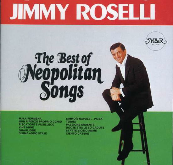 Cover for Jimmy Roselli · The Best of Neopolitan Songs (CD) (2018)