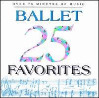 Cover for Various Artists · 25 Ballet Favorites (CD) (2023)