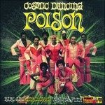 Cover for Poison · Poison-cosmic Dancing (CD)