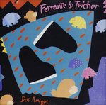 Cover for Ferrante &amp; Teicher  · Dos Amigos (CD) (1991)