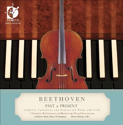 Cover for Beethoven / Orkis / Hardy · Past &amp; Present: Complete Performances on Modern (CD) (2009)