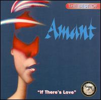 Cover for Amant · Best Of: if There's Love (CD) (1996)