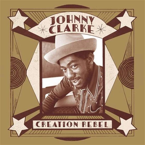 Cover for Johnny Clarke · Creation rebel (CD) [Digipak] (2018)