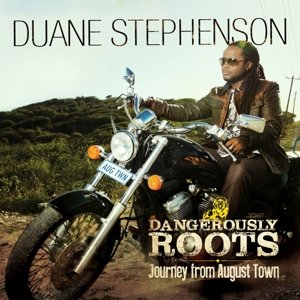 Cover for Duane Stephenson · Dangerously Roots-Journey (CD) (2014)