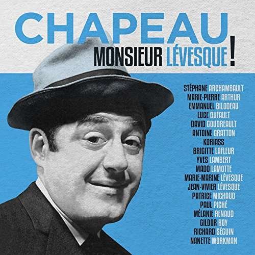 Chapeau Monsieur Levesque! - V/A - Música - GSI - 0055490061024 - 30 de outubro de 2020