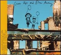Grow Up and Blow Away - Metric - Musik - ROCK / POP - 0060270094024 - 26. juni 2007