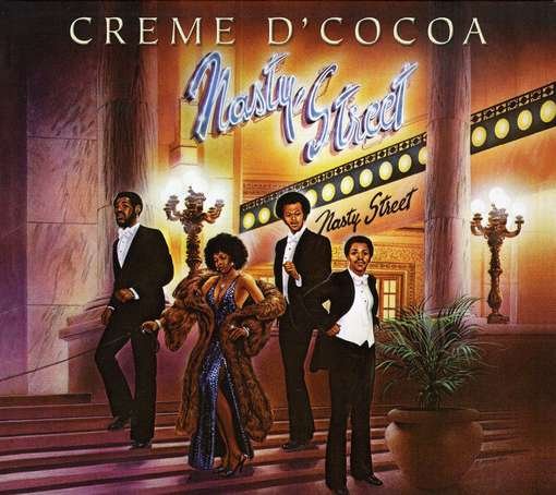 Nasty Street - Creme D'cocoa - Muziek - UNIDISC - 0068381257024 - 30 juni 1990