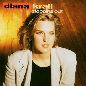 Stepping Out - Diana Krall - Musikk - JUSTIN TIME - 0068944005024 - 14. desember 2006