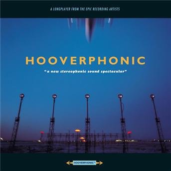 New Stereophonic Sound Spectacular - Hooverphonic - Muziek - Sony - 0074646801024 - 15 april 1997