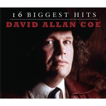 Cover for David Allan Coe · 16 Biggest Hits (CD)
