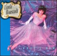 What's New - Linda Ronstadt - Musiikki - COAST TO COAST - 0075596026024 - maanantai 3. heinäkuuta 1995