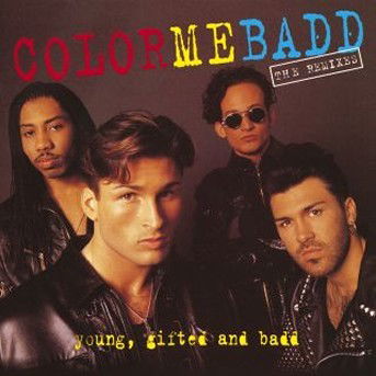 Cover for Color Me Badd · Color Me Badd-young Gifted and Badd Remixes (CD)