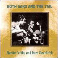 Cover for Carthy,martin / Swarbrick,dave · Both Ears &amp; Tail (CD) (2001)