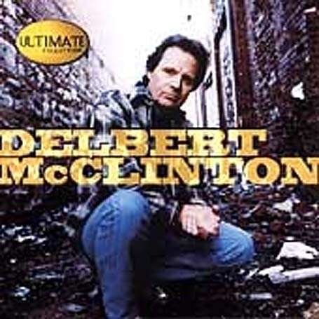 Cover for Delbert Mcclinton · Ultimate Collection (CD) (2010)