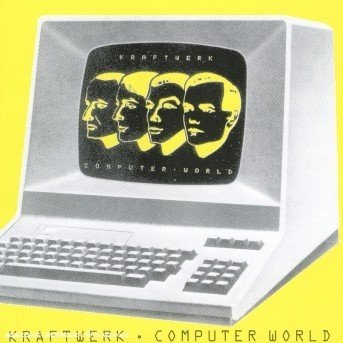 Computer World - Kraftwerk - Musiikki - EMI RECORDS - 0077774604024 - maanantai 17. huhtikuuta 1995