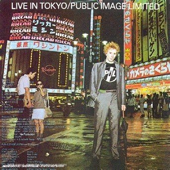 Cover for Public Image Limited · Public Image Limited-live in Tokyo (CD) (1986)