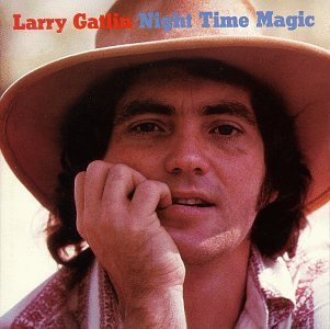 Night Time Magic - Larry Gatlin - Musik - SONY MUSIC - 0079891592024 - 24. september 2008