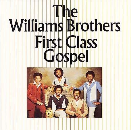 Cover for Williams Brothers · Williams Brothers-first Class Gospel (CD) (2015)