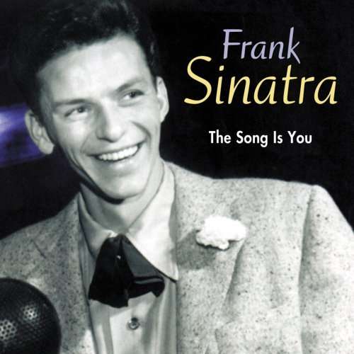 Song Is You-Frank Sinatra - Frank Sinatra - Musik - SONY - 0079897008024 -