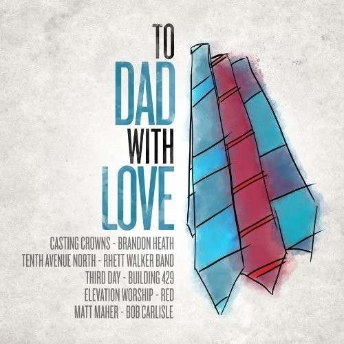 Cover for To Dad with Love · To Dad with Love-v/a (CD) (2013)