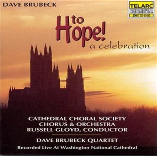 Cover for Dave Brubeck · To Hope a Celebration (CD) (1999)