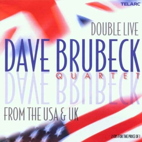 Cover for Dave Brubeck · Live from the USA &amp; UK (CD) (2008)