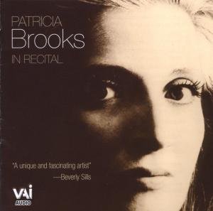 Patricia Brooks in Recital - Bach / Mahler / Wingreen / Lucarelli / Brooks - Música - VAI - 0089948127024 - 11 de dezembro de 2007