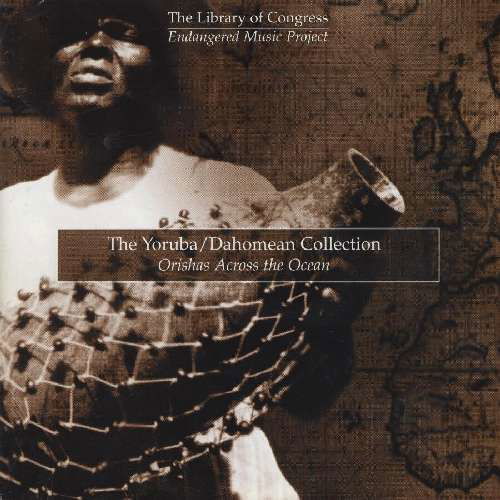 Yoruba Dahomean Collection / Var (CD) (2012)