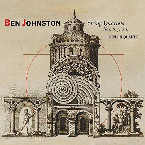 Ben Johnston: String Quartets Nos. 6, 7 & 8 - Kepler Quartet - Música - NEW WORLD - 0093228073024 - 30 de junho de 2016