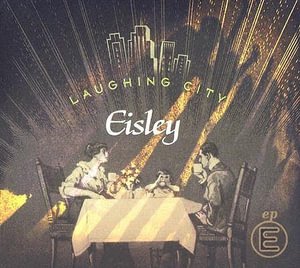 Cover for Eisley · Laughing City Ep (CD)