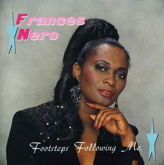 Cover for Frances Nero · Footsteps Following Me (CD) (2012)