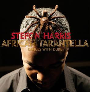 African Tarantella - Stefon Harris - Musik - Blue Note Records - 0094634109024 - 3. oktober 2006