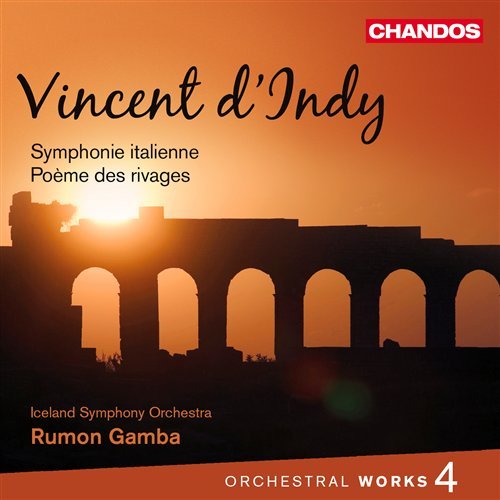 Symphonie Italienne / Poeme Des Rivages - V. D'indy - Musik - CHANDOS - 0095115166024 - 21. März 2011
