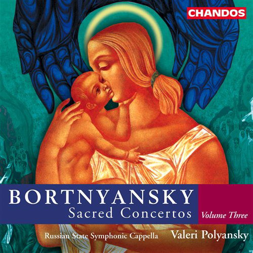 Bortnyansky: Sacred Concertos Vol 3 - Russian State Symphonic Cappella / Polyansky, Valeri - Music - CHANDOS RECORDS - 0095115984024 - August 1, 2000