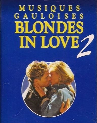 Cover for Aa.vv. · Musiques Gauloises Blonde in Love 2 (CD) (1992)