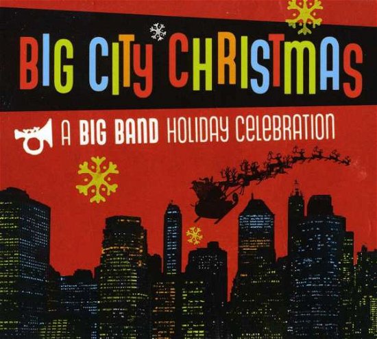 Cover for Reflections · Big City Christmas (CD) (2013)