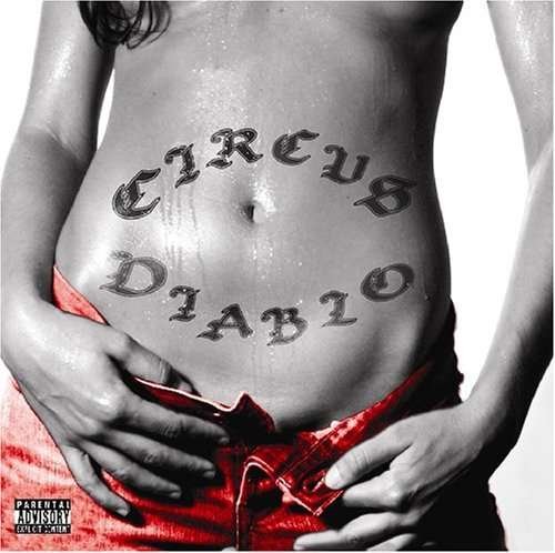 Circus Diablo - Circus Diablo - Música - KOCH - 0099923440024 - 3 de julho de 2007