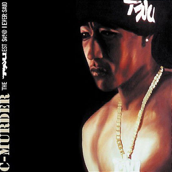 Cover for C Murder · The Truest (CD) (2005)