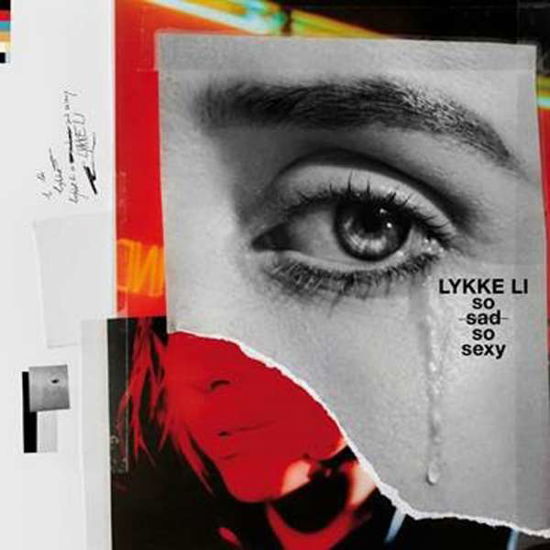 So Sad So Sexy - Lykke Li - Música - POP - 0190758527024 - 8 de junho de 2018