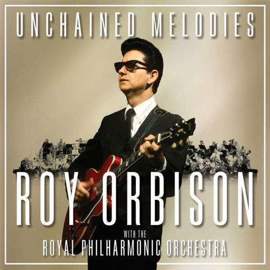 Cover for Roy Orbison · Roy Orbison with The Royal Philamonic Orchestra - Unchained (CD) (2010)