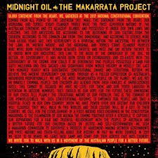 Makarrata Project - Midnight Oil - Música - SONY MUSIC ENTERTAINMENT - 0194398444024 - 15 de janeiro de 2021