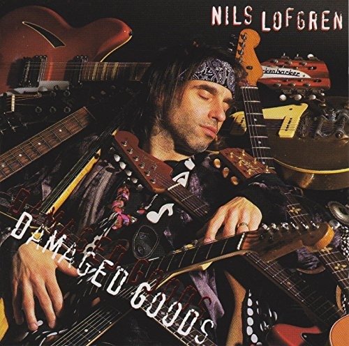 Cover for Nils Lofgren · Damaged Goods (CD) (2012)