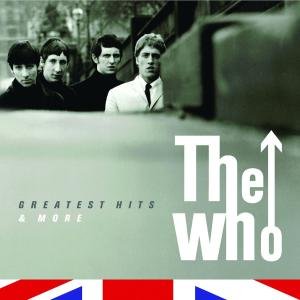 Greatest Hits & More - The Who - Musik - POLYDOR - 0600753252024 - 16. Februar 2010