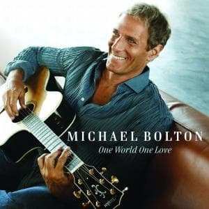 One World One Love - Michael Bolton - Musik - ADULT CONTEMPORARY - 0602527189024 - 17 november 2009