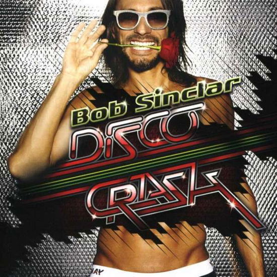 Disco Crash - Bob Sinclar - Musik - X-ENERGY - 0602537146024 - 23. april 2013